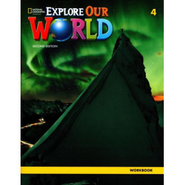 Explore Our World 4 Second Edition Workbook