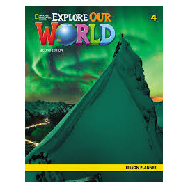 Explore Our World 4 Second Edition Lesson Planner with Audio CD and DVD