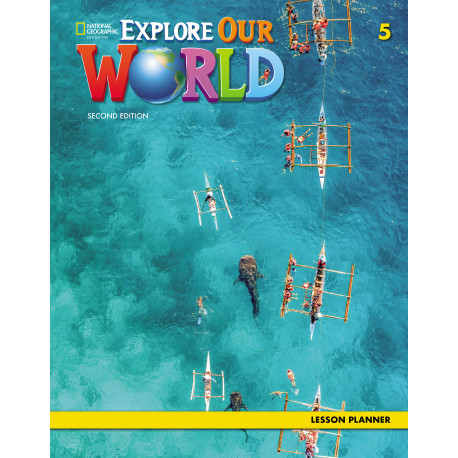 Explore Our World 5 Second Edition Lesson Planner with Audio CD and DVD