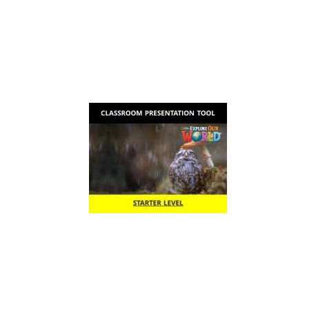 Explore Our World Starter Second Edition Clasroom Presentation Tool