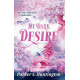 My Dark Desire (Dark Prince Road 2)