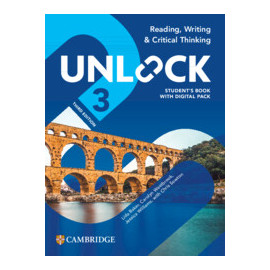 Unlock 3 Third Edition Reading, Writing and Critical Thinking Student's Book with Digital Pack