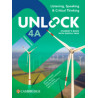 Unlock 4A Third Edition Listening, Speaking and Critical Thinking Student's Book with Digital Pack