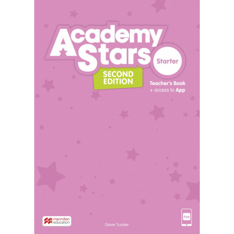 Academy Stars Second Edition Starter Teacher's Book with Teacher's App 