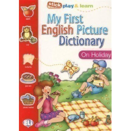 My First English Picture Dictionary: on Holiday
