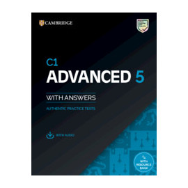 Cambridge English Advanced 5 Student's Book with Answers with Audio with Resource Bank Authentic Practice Tests