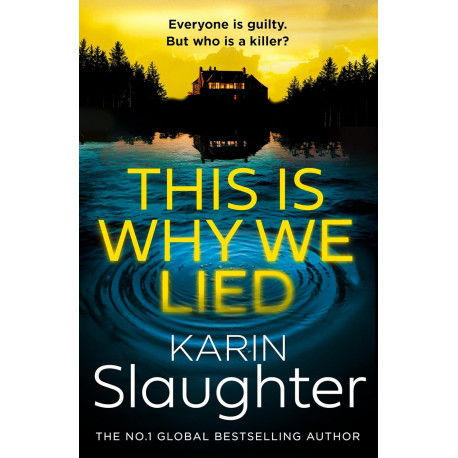 This is Why We Lied