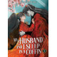 My Husband and I Sleep in a Coffin (Novel) Vol. 1