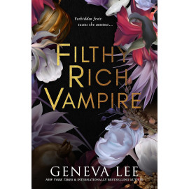 Filthy Rich Vampire: (Filthy Rich Vampires, 1)