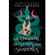 A Kingdom of Stars and Shadows