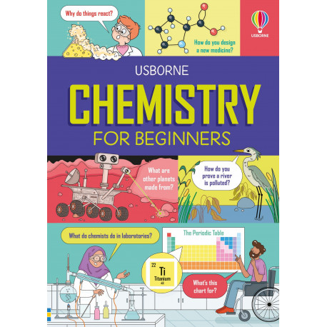 Usborne: Chemistry for Beginners 