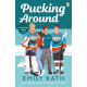 Pucking Around (Jacksonville Rays, 1)