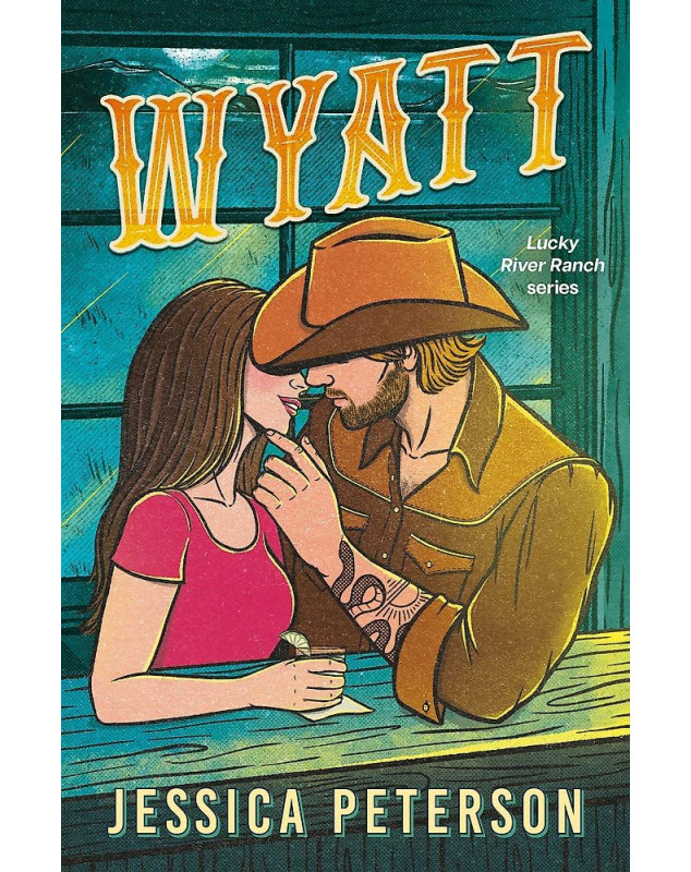 Wyatt  (Lucky River Ranch Book 2)