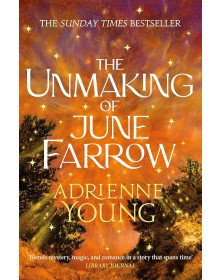 The Unmaking of June Farrow