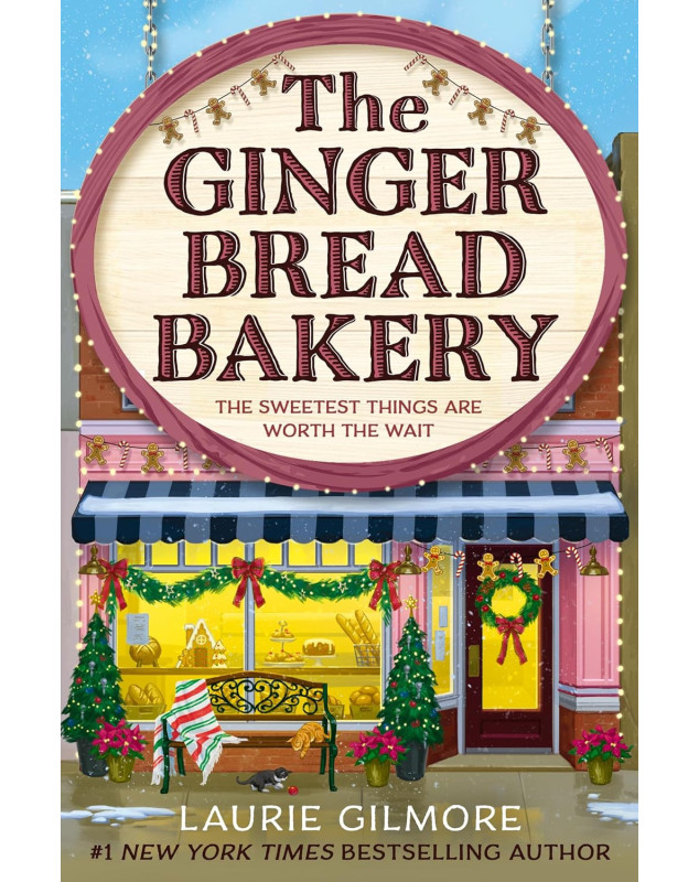 The Gingerbread Bakery  (Dream Harbor) (Book 5)