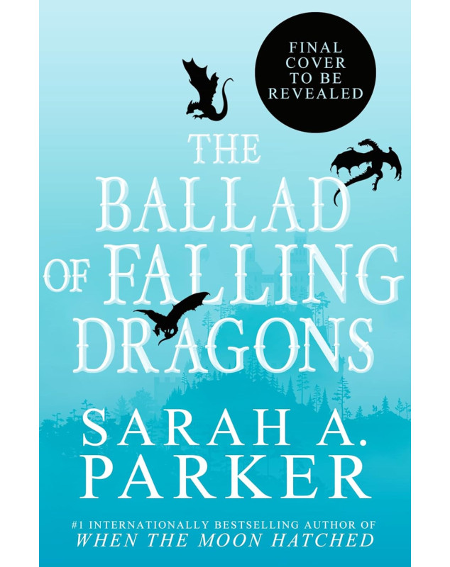 The Ballad of Falling Dragons (The Moonfall Series Book 2)
