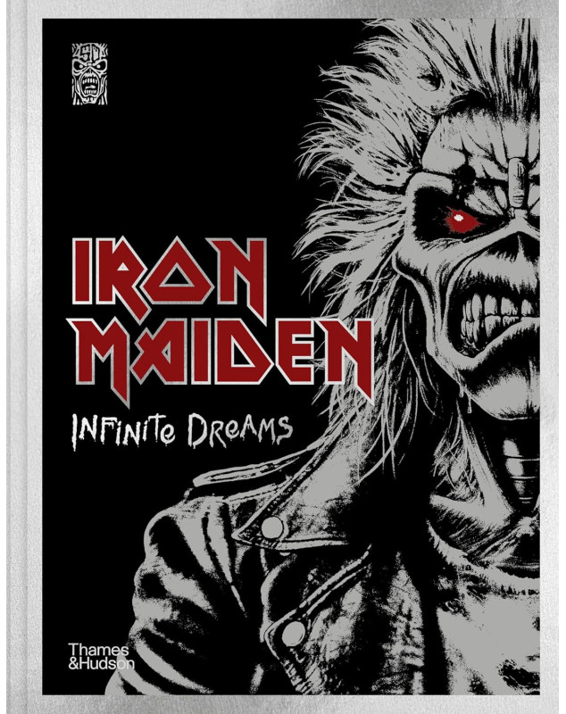Iron Maiden- Infinite Dreams: The Official Visual History Iron Maiden- Infinite Dreams: The Official Visual History