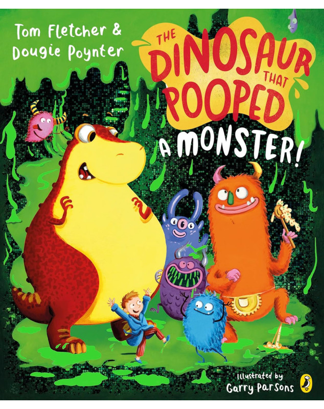 The Dinosaur that Pooped a Monster! The Dinosaur that Pooped a Monster!