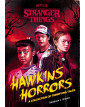Hawkins Horrors (Stranger Things): A Collection of Terrifying Tales