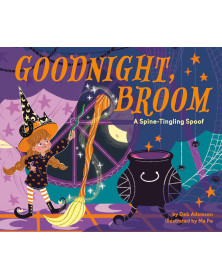 Goodnight, Broom: A Spine-Tingling Spoof