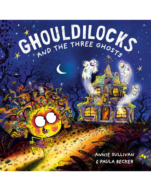 Ghouldilocks and the Three Ghosts Ghouldilocks and the Three Ghosts
