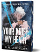 Your Knife, My Heart (Dark Forces Book 1)