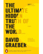 The Ultimate Hidden Truth of the World