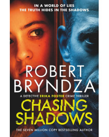 Chasing Shadows (Detective Erika Foster 9)