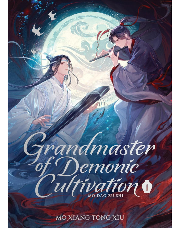 Grandmaster of Demonic Cultivation: Mo Dao Zu Shi (Deluxe Hardcover Novel) Vol. 1