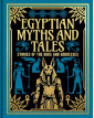 Egyptian Myths and Tales: Stories of the Gods and Goddesses