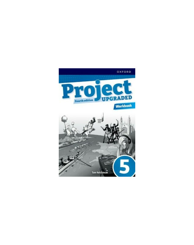 Project Fourth Edition Upgraded edition 5 Workbook