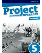 Project Fourth Edition Upgraded edition 5 Workbook