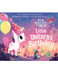 Ten Minutes to Bed: Little Unicorn's Birthday