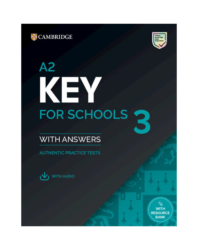 Cambridge A2 Key for Schools 3 Student's Book with Answers with Digital Pack