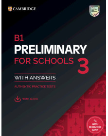 Cambridge B1 Preliminary for Schools 3 Student's Book with Answers with Digital Pack