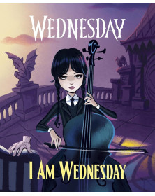 Wednesday: I Am Wednesday