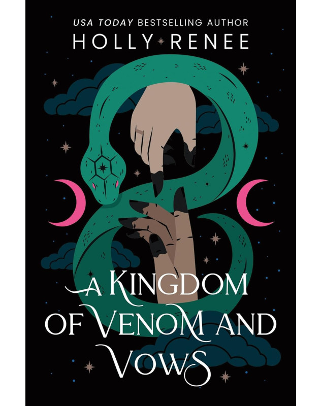 A Kingdom of Venom and Vows (Stars and Shadows Book 3)