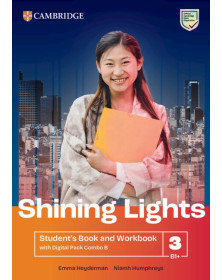 Shining Lights Level 3 Student's Book and Workbook with Digital Pack Combo B