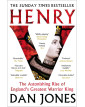 Henry V: The Astonishing Rise of England's Greatest Warrior King