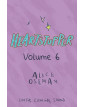 Heartstopper: Volume Six