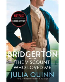 Bridgerton: The Viscount Who Loved Me (Bridgertons Book 2)