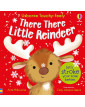 Usborne Touchy Feely : There There Little Reindeer