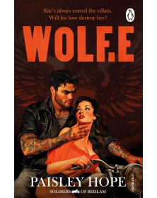 Wolf.e (Soldiers of Bedlam, 1)