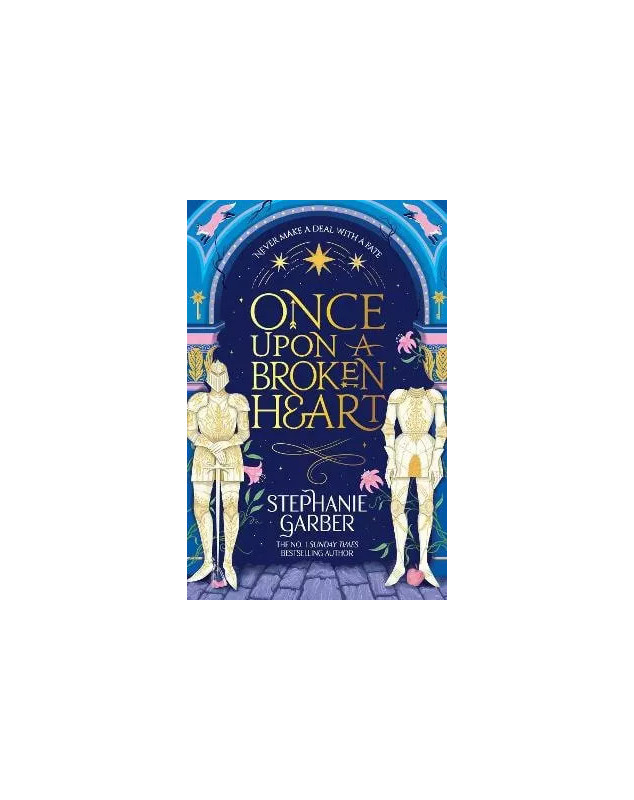 Once Upon A Broken Heart (book1)