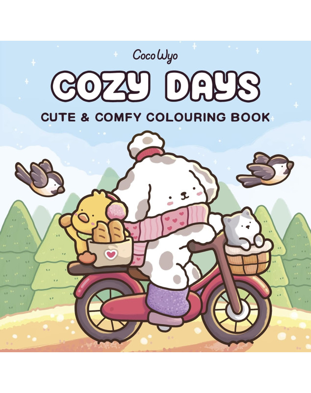 Cozy Days: A cute and comfy colouring book for all ages (Coco Wyo)