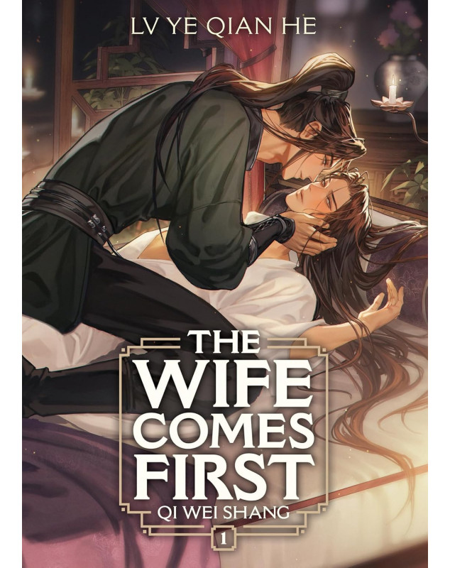 The Wife Comes First: Qi Wei Shang (Novel) Vol. 1