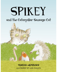 Spikey and the Caterpillar Sausage Cat