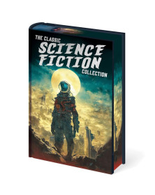 The Classic Science Fiction Collection (Arcturus Pulp Classics)