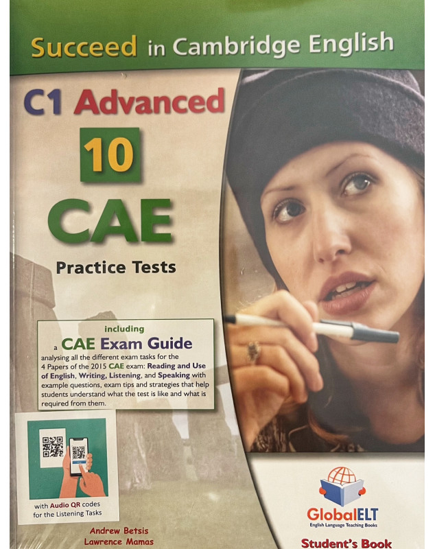 Succeed in Cambridge English Advanced 2015 Format 10 Practice Tests Self-Study Edition
