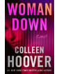 Woman Down: A Novel